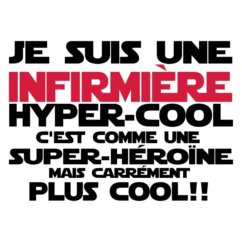 une infirmière hyper-cool