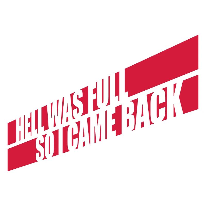 hell was full Zitat