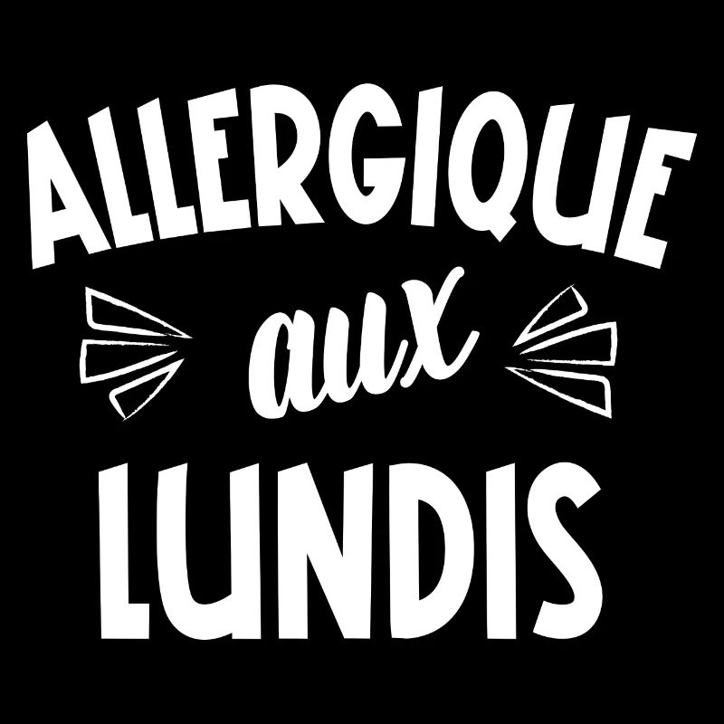 allergique aux lundis