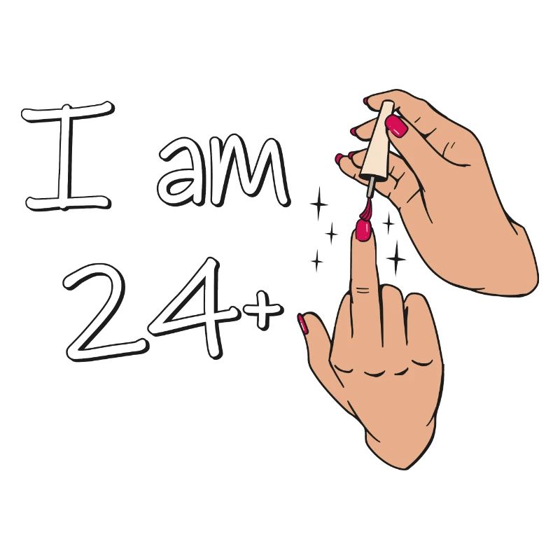 Ich bin 24 + 1 Mittelfinger Hemd Ich bin 24 plus,