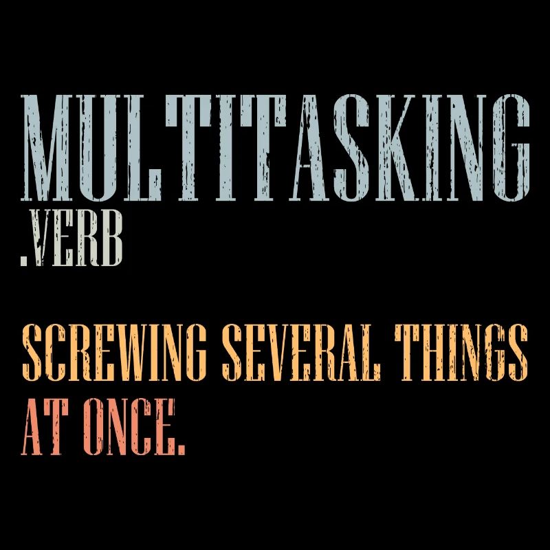 Vintage Multitasking Definition A Clumsy Person