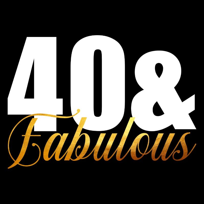 40 & Fabuleux