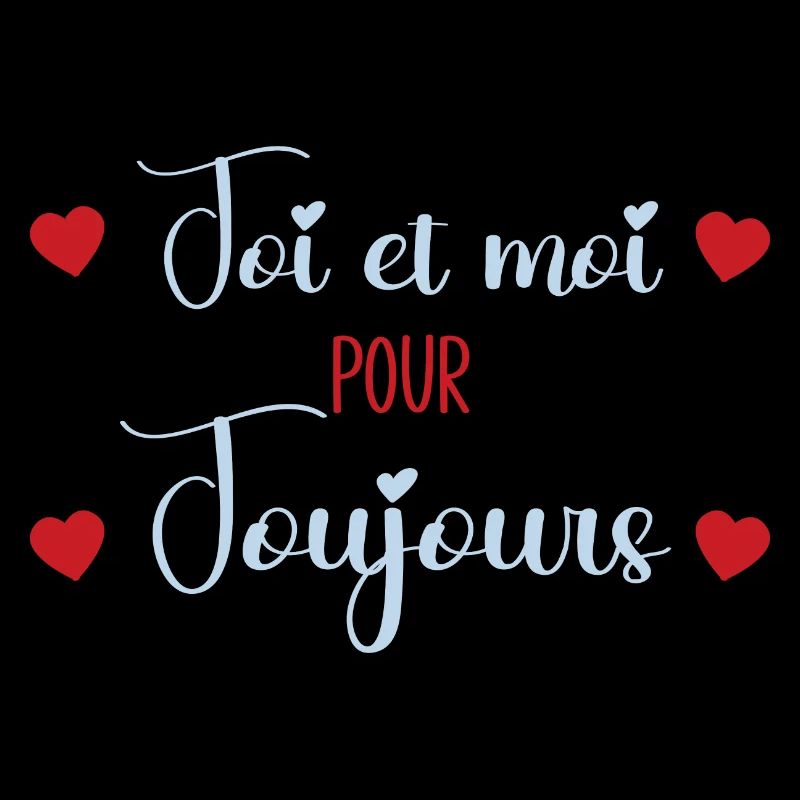 Toi Et Moi Pour Toujours Idée Cadeau St Valentin