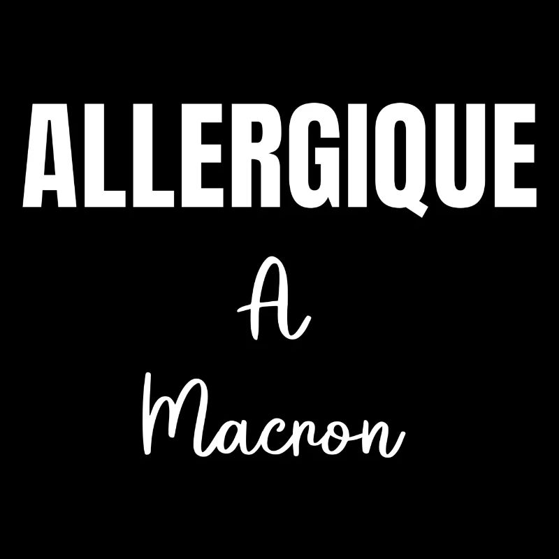 Allergique à Macron