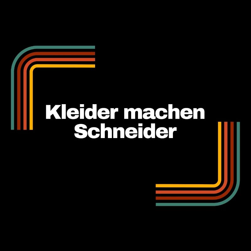Kleider machen Schneider | Shirt, Geschenk