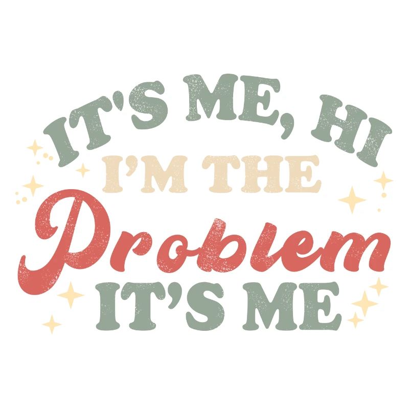 C’est moi salut je le problème c’est moi citation drôle