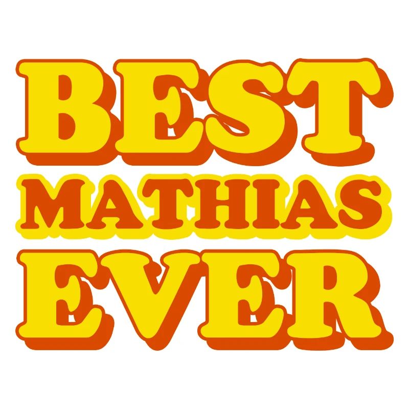 Mathias First Name Funny Gift