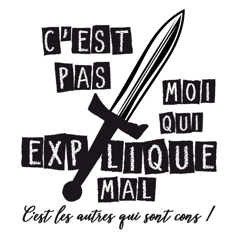 C'est pas moi qui explique mal, c'est les autres..