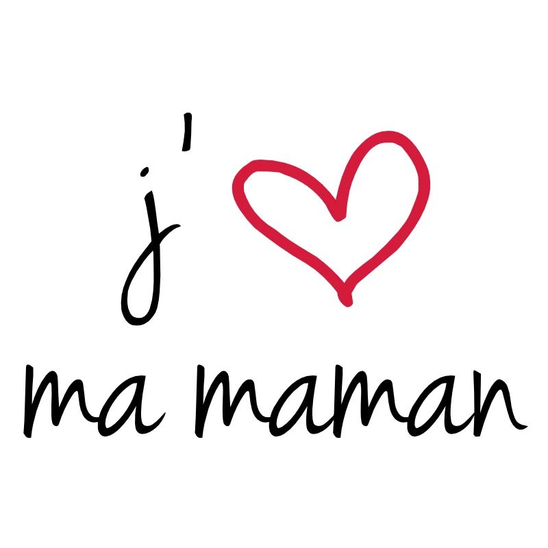 j'aime ma maman