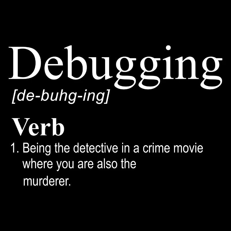 Debugging Programmierer Informatik Computer Nerd