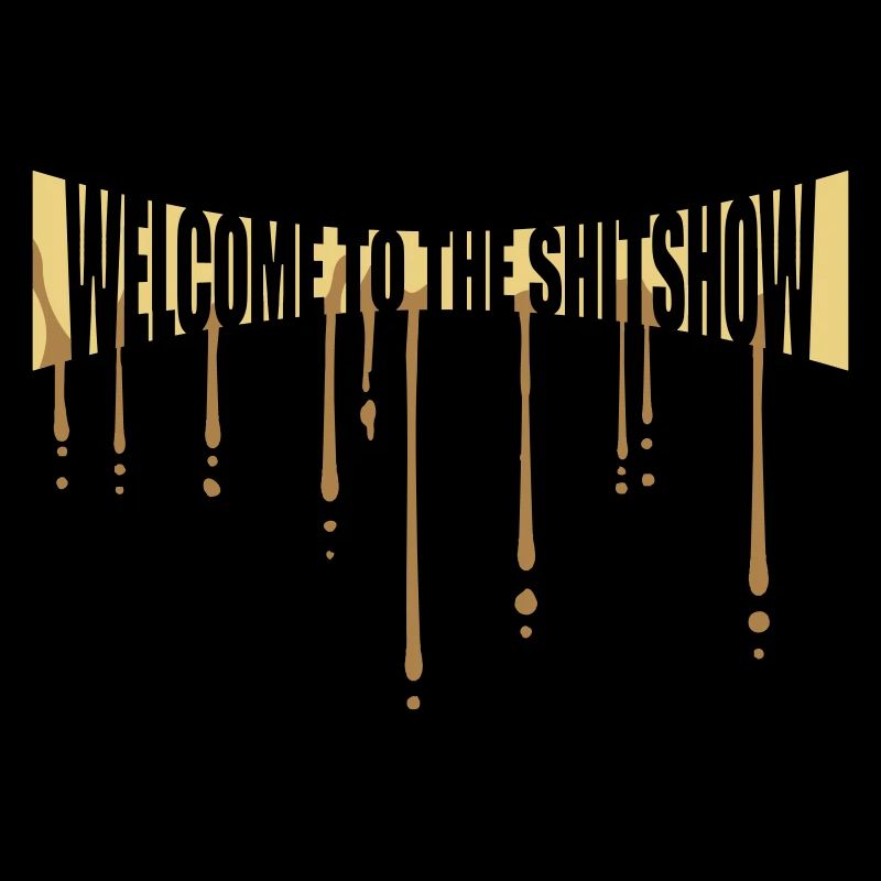 Graffti Shitshow Welcome