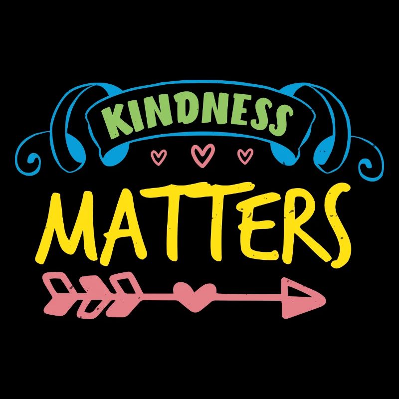 KINDNESS MATTERS