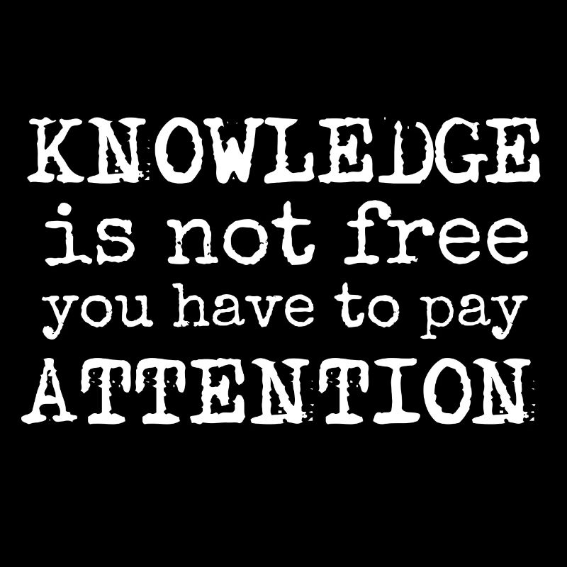 Knowledge is not free