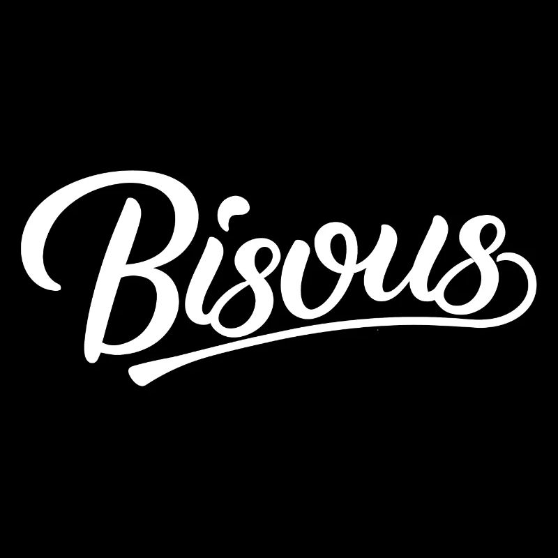 Bisous