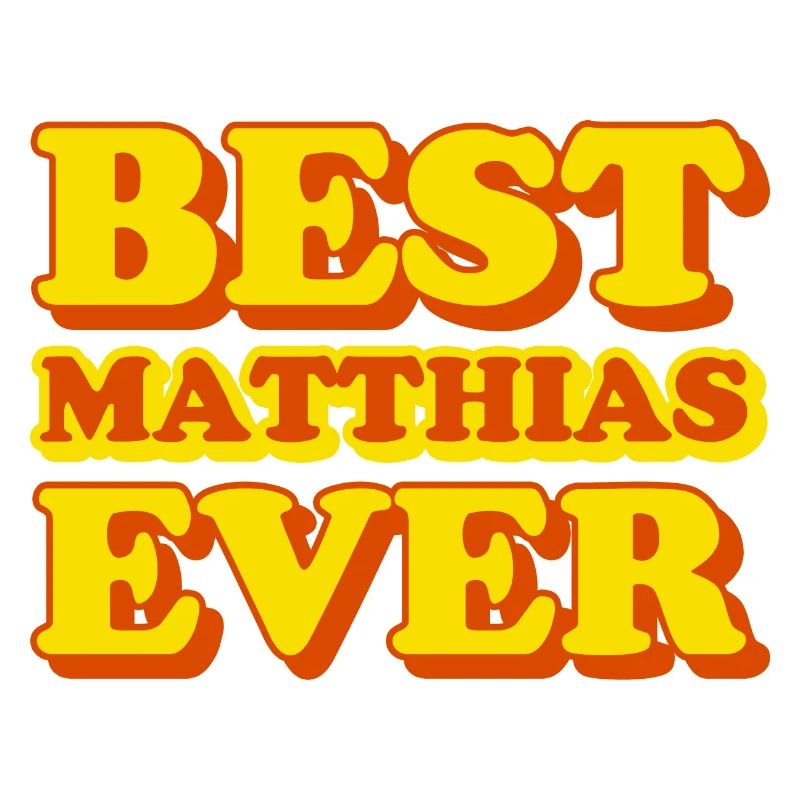Matthias First Name Funny Gift