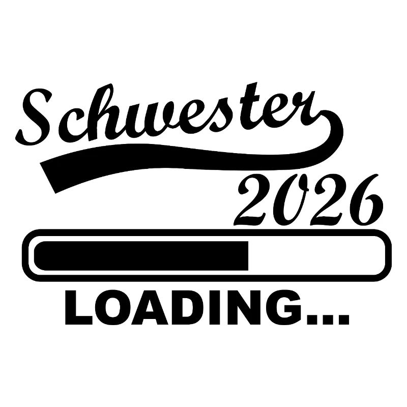 Schwester 2026 Loading Fortschritt