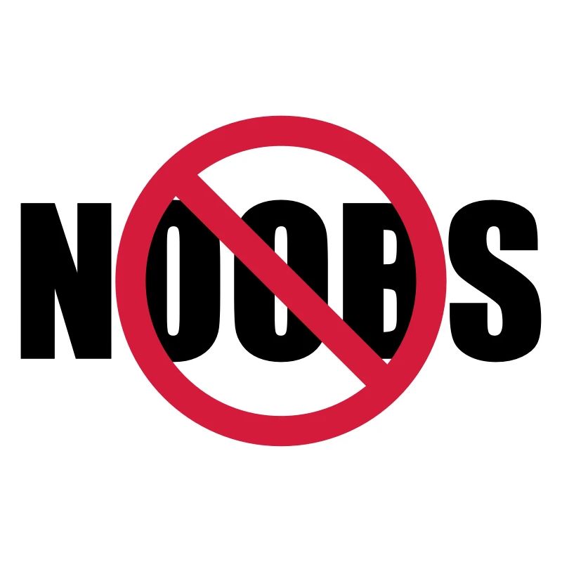 Aucun signe de noobs interdit