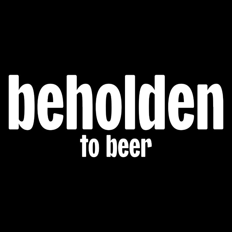 Redevable à la bière