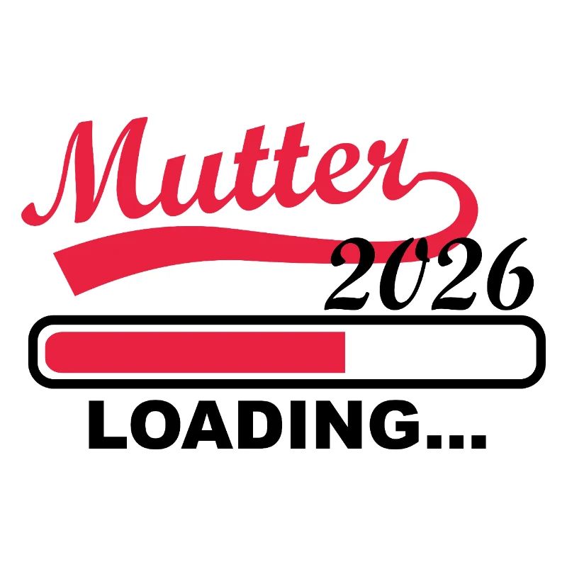 Mutter 2026 Loading Fortschritt