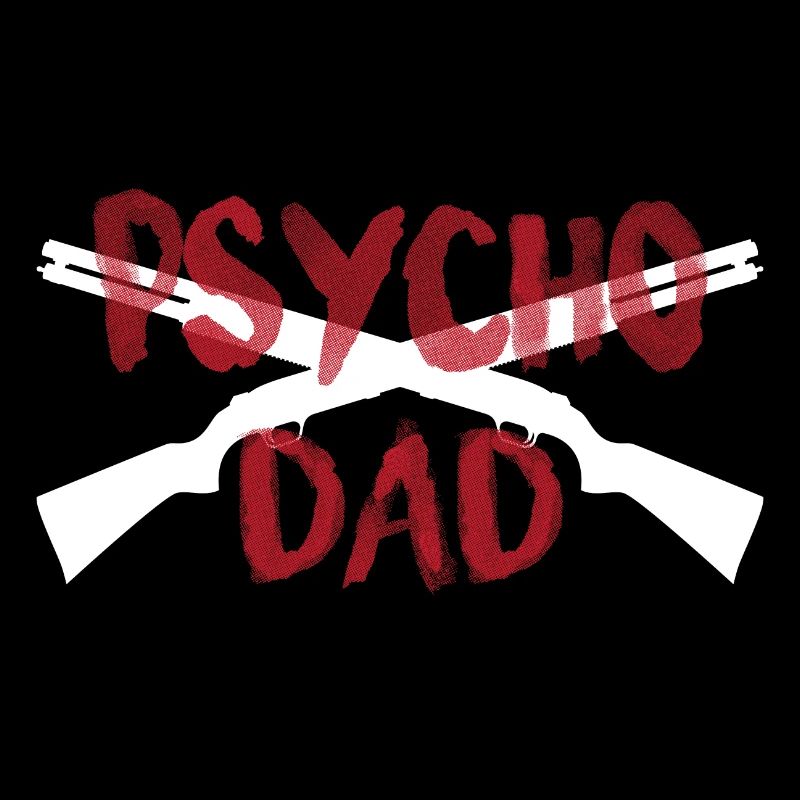 PSYCHO DAD