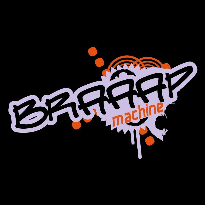 Braaap Machine