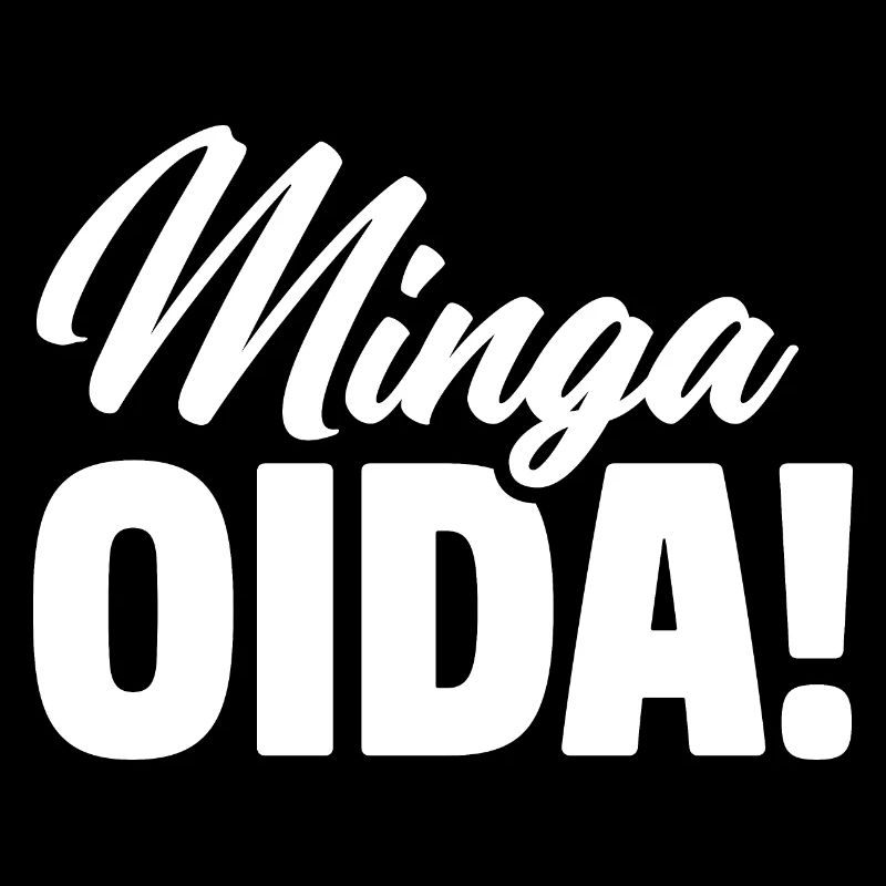 MINGA OIDA | MÜNCHEN | GESCHENK