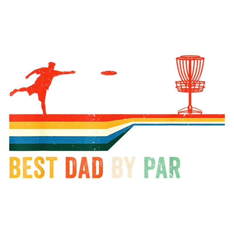 Best Dad By Par Disc GolfGolfing Golfer Gift Disk