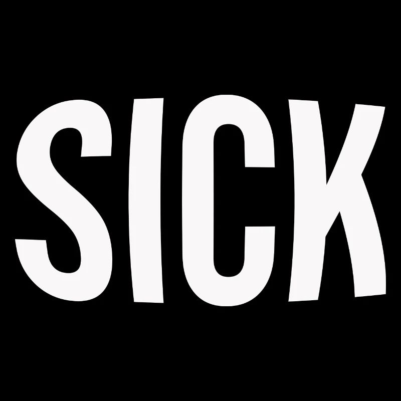 Sick