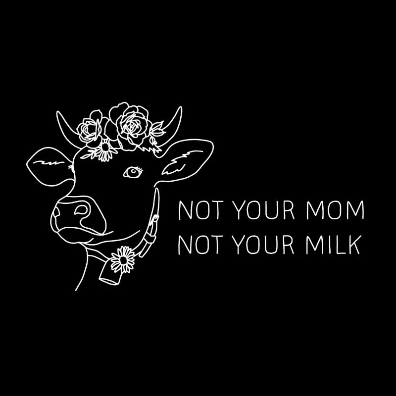 Not Your Mom Not Your Milk White