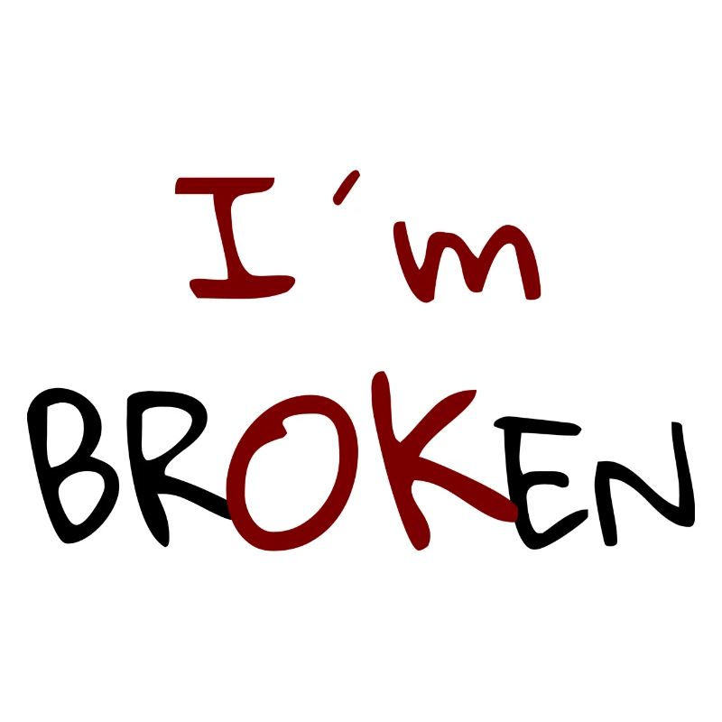 I`m Broken Design