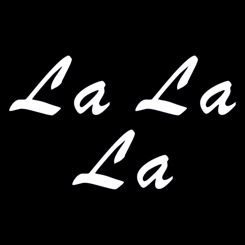 la la la - Sprüche - Geschenk