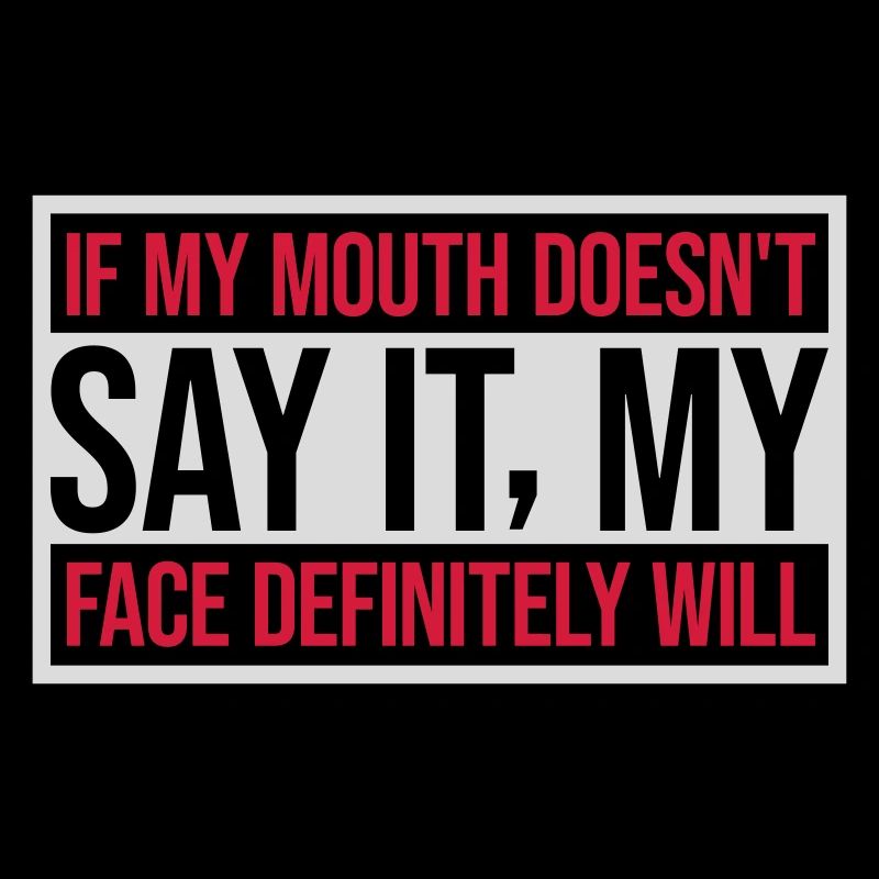 Mon visage le fera certainement