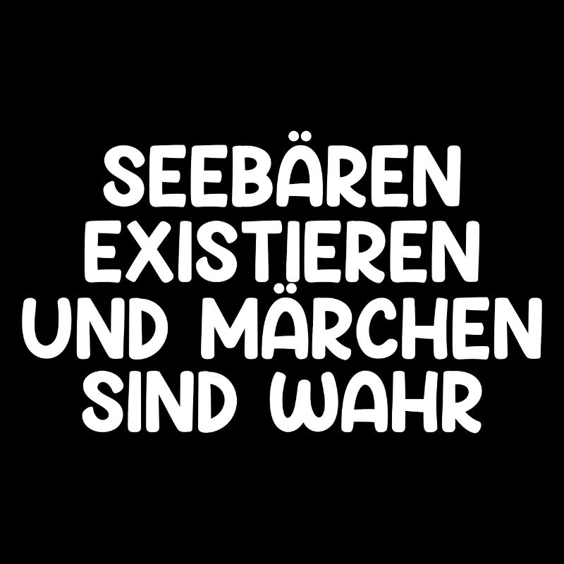 Seebären Serie Spruch Geschenk