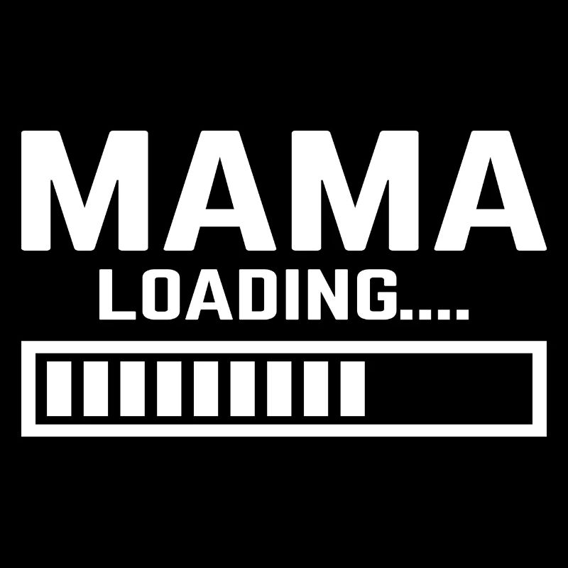 Mum loading mama mom