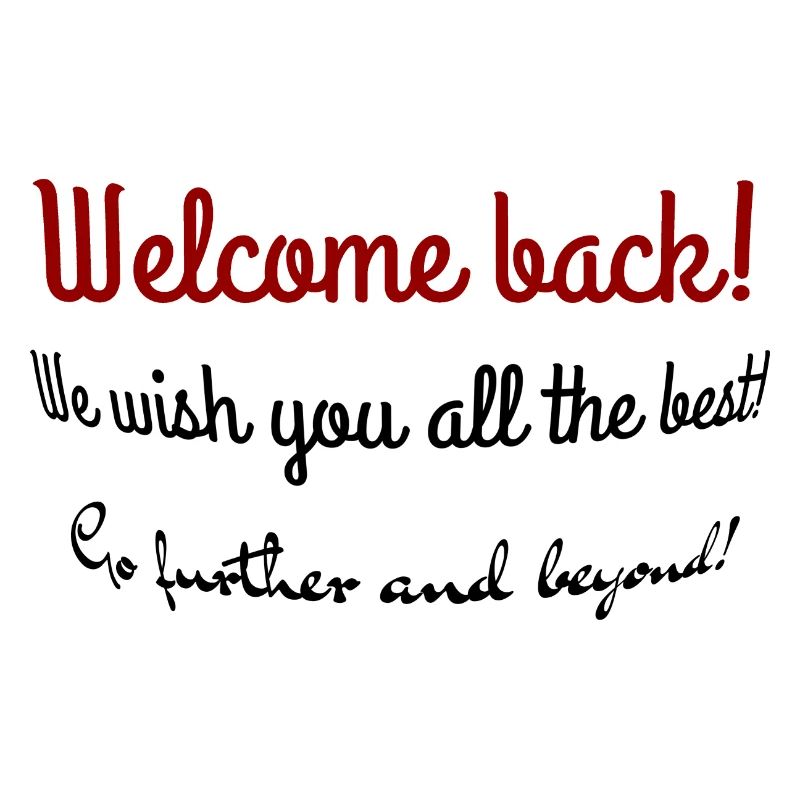 Welcome back