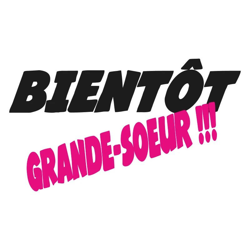 Bald eine große Schwester