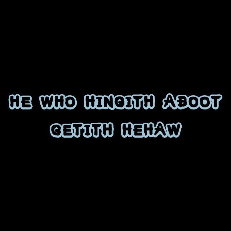 he who hingith aboot