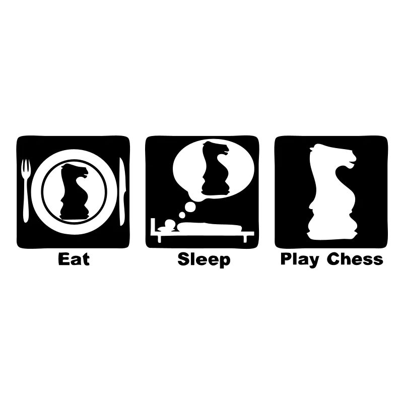 eat sleep play chess