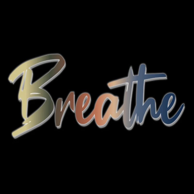 breathe