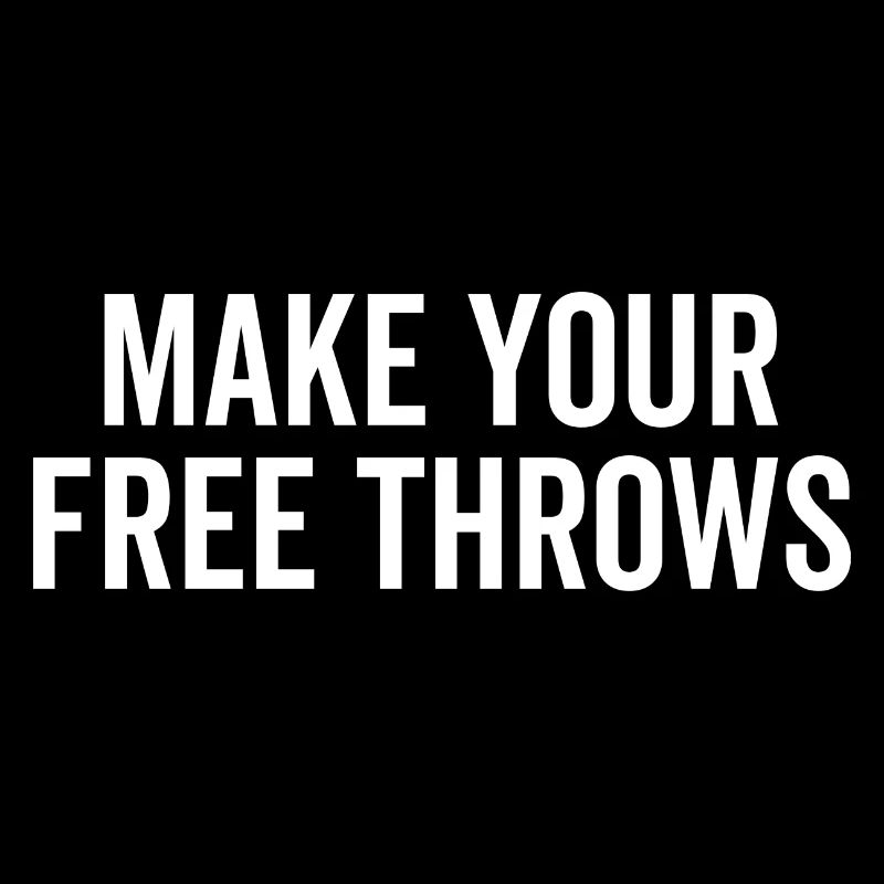Make Your Free Throws