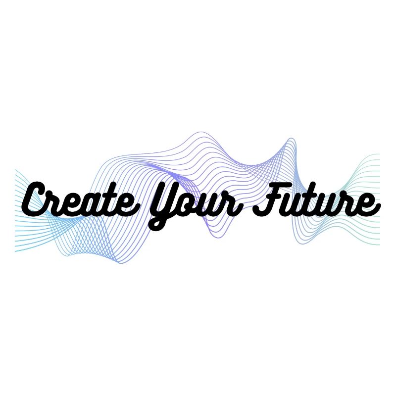 Strengthen your path: Create your future