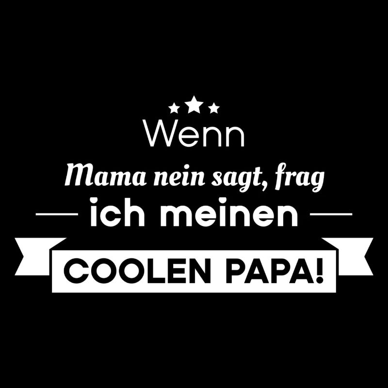 coole Papa Sprüche
