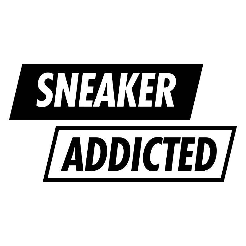 SNEAKER ADDICTED