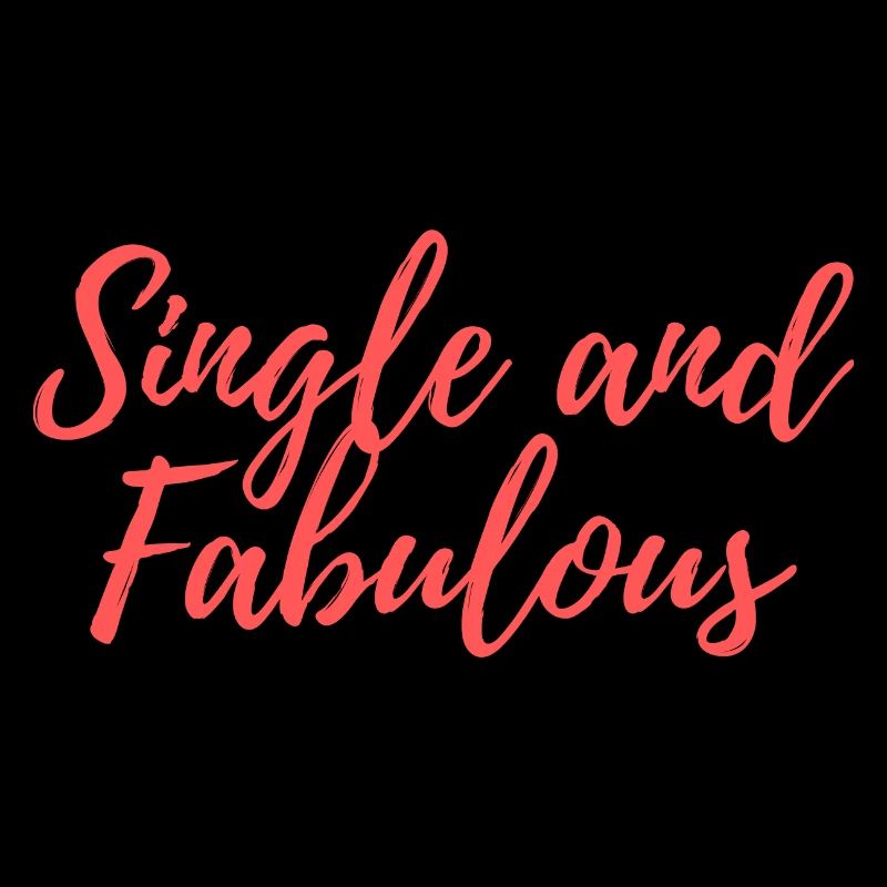 Célibataire et fabuleux
