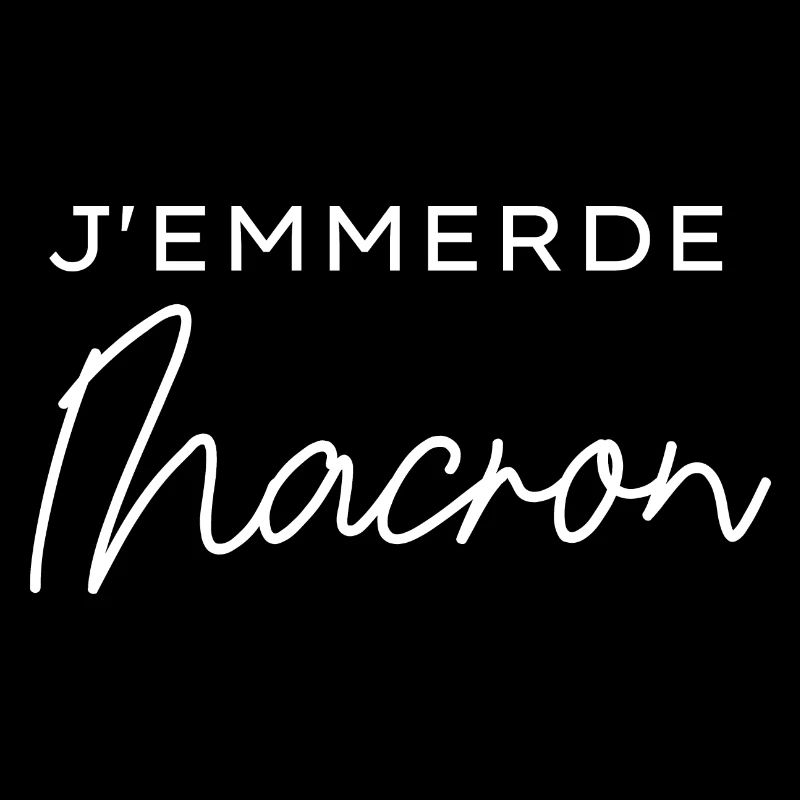 J'emm*rde Macron (blanc)