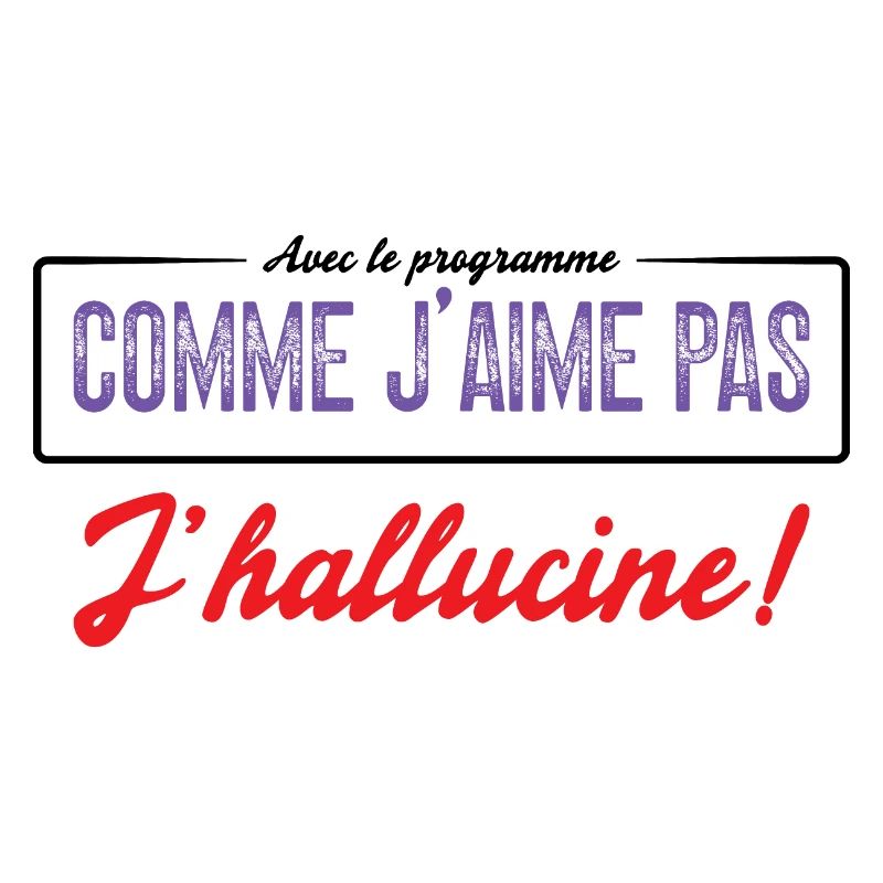 Avec Le Programme Comme J'aime Pas, J'hallucine!