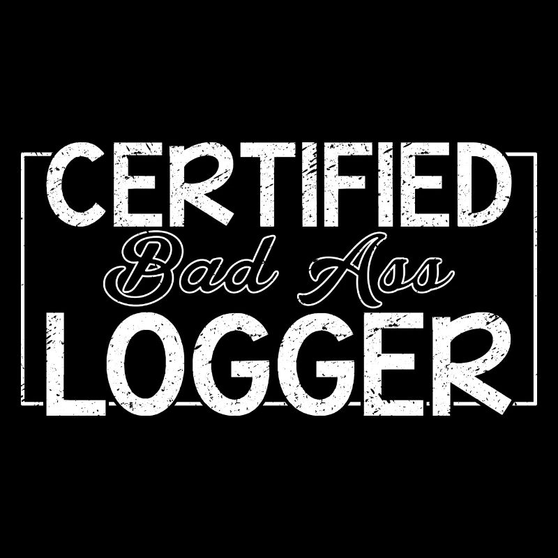 Bûcheron forestier certifié Bad Ass