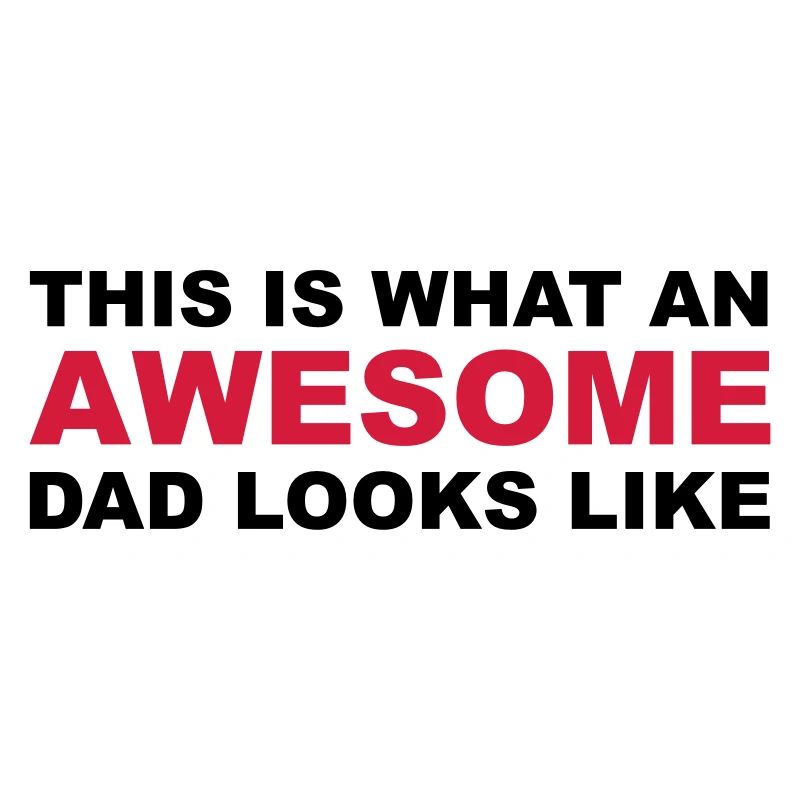 Awesome Dad