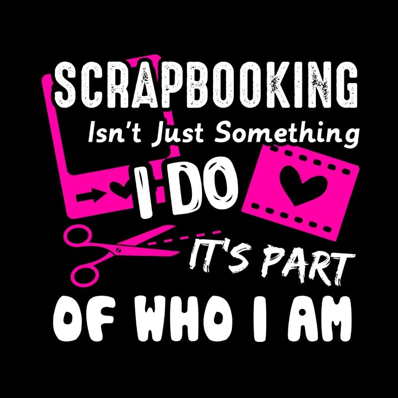 I Love Scrapbooking