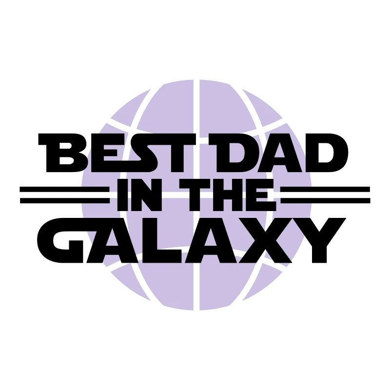 Best dad in the galaxy
